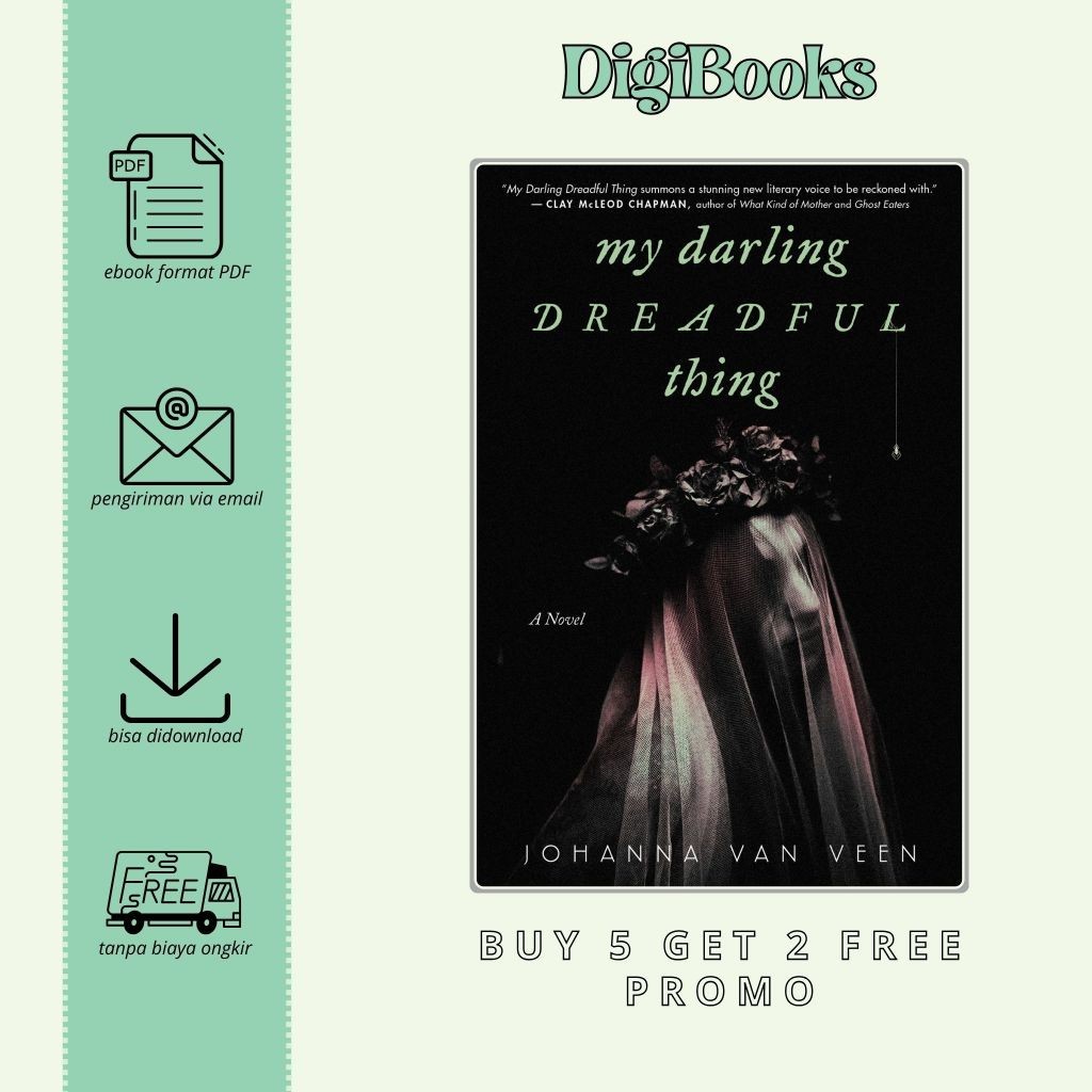 

My Darling Dreadful Thing - Johanna van Veen (Bahasa Inggris)