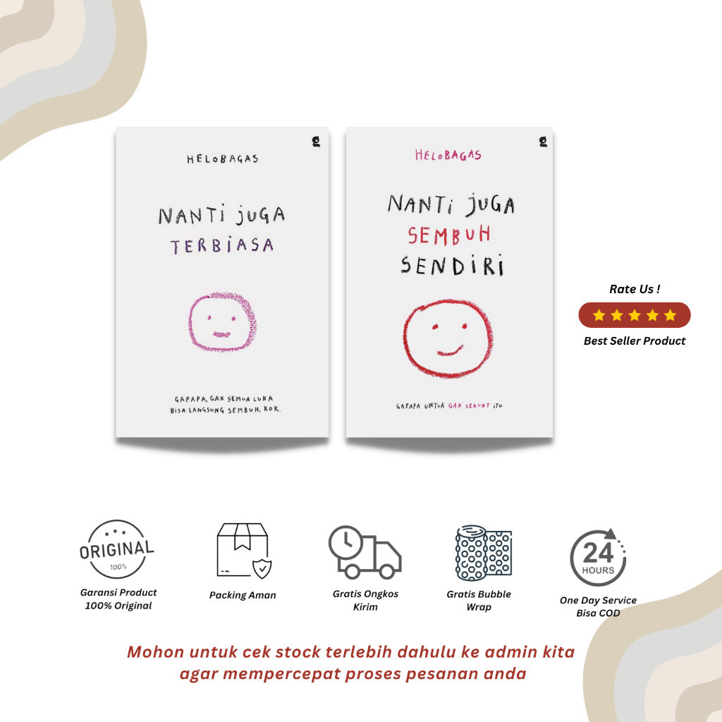 NANTI JUGA TERBIASA / NANTI JUGA SEMBUH SENDIRI - HELO BAGAS