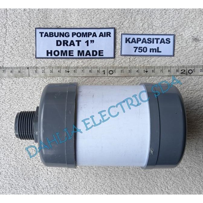 :<:<:<:<] TABUNG POMPA AIR 750mL DRAT 1 INCH HOME MADE