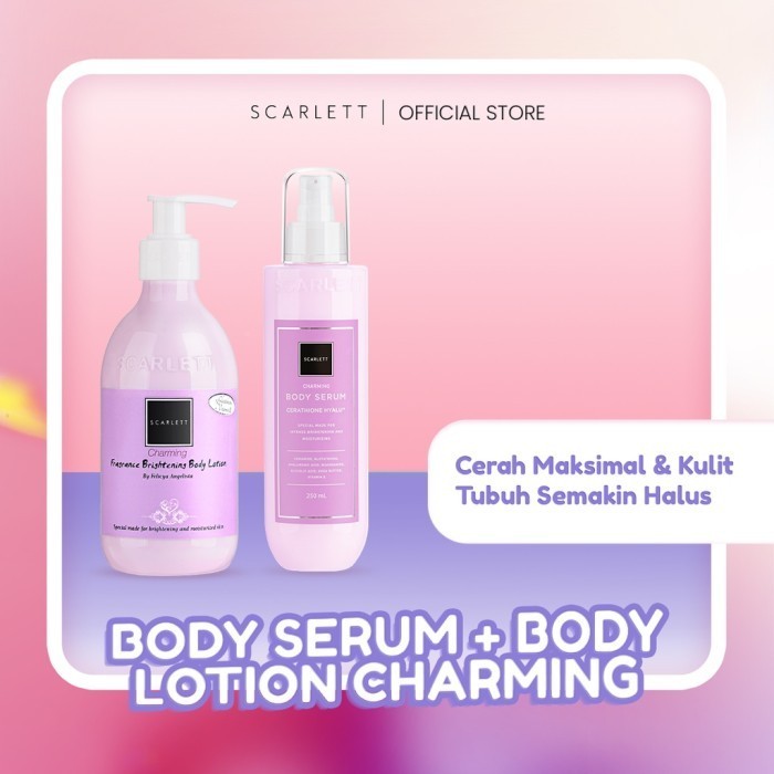 Scarlett Whitening Body Serum + Body Lotion Charming Paket 2