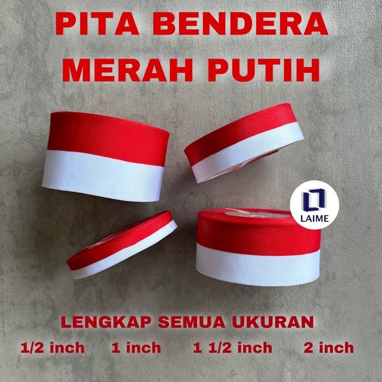 

BIG SALE PITA MERAH PUTIH ROLL PITA BENDERA PITA AGUSTUSAN 1 inch 1/2 inch 2 inch SALE