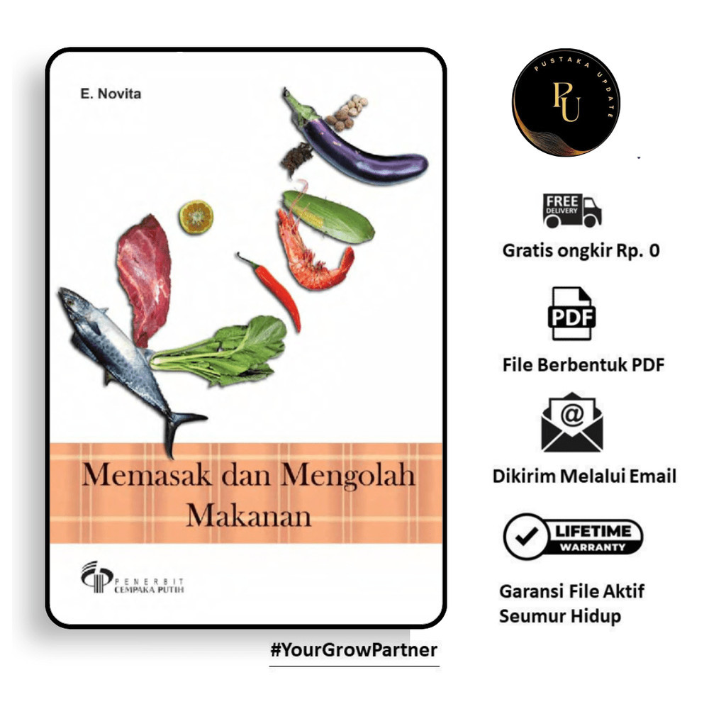 

386. KIAT MEMASAK DAN MENGOLAH MAKANAN (E. NOVITA) - [-]