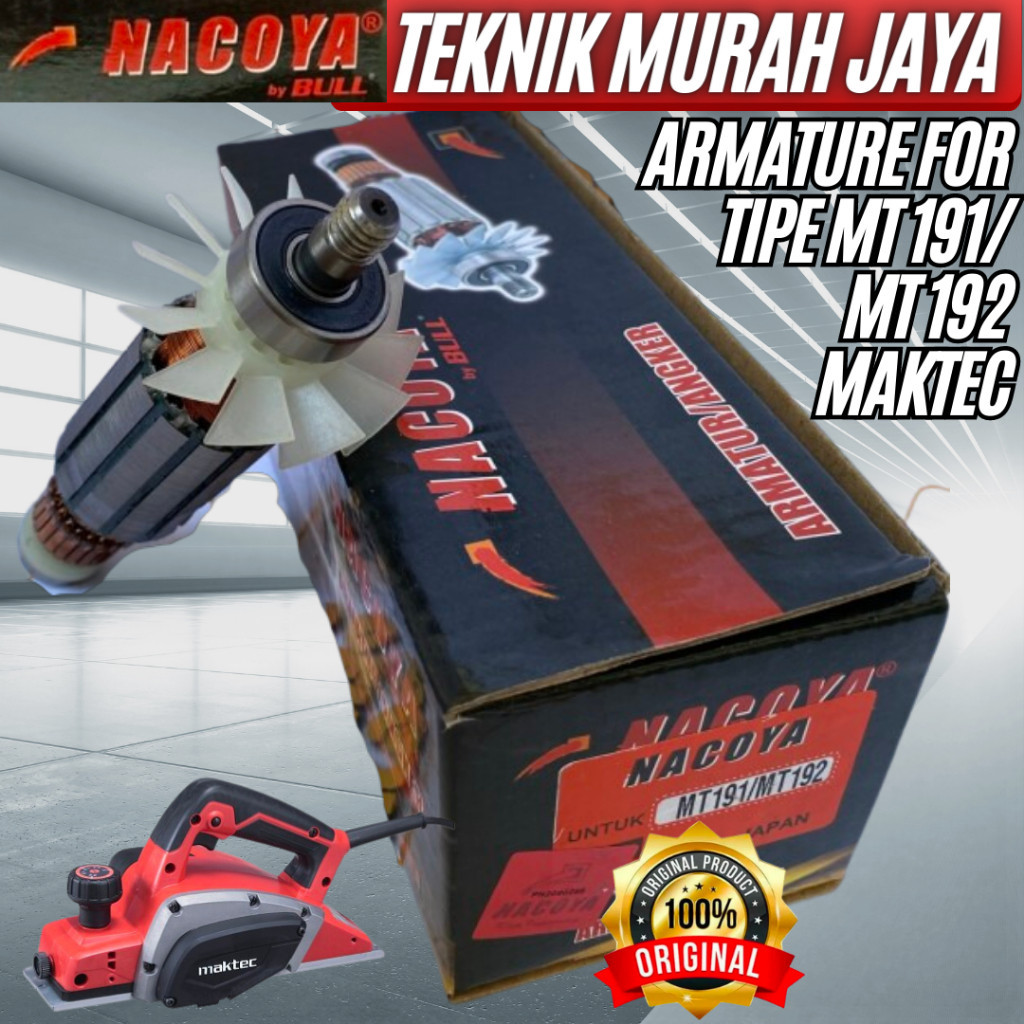 Original Nacoya Nagoya Armature Mesin Serut Pasah Ketam Maktec Mt 191 Mt 192 Mt191 Mt192