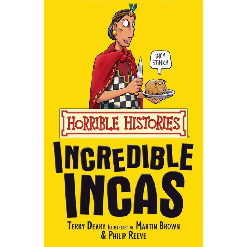 

Horrible Histories - Incredible Incas ( D )