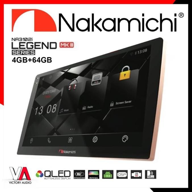 HEAD UNIT ANDROID MOBIL NAKAMICHI LEGEND MK III MKIII MK3 MK 3 4+64GB PREMIUM