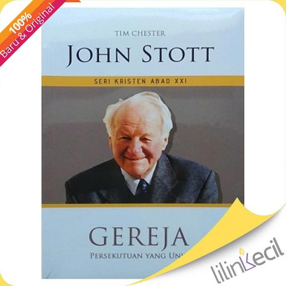 

Buku Seri Kristen Abad XXI : Gereja (John Stott)