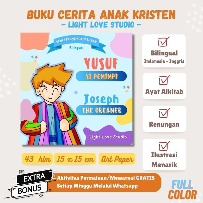 

Buku Cerita Anak Kristen - Yusuf Si Pemimpi - Light Love Studio