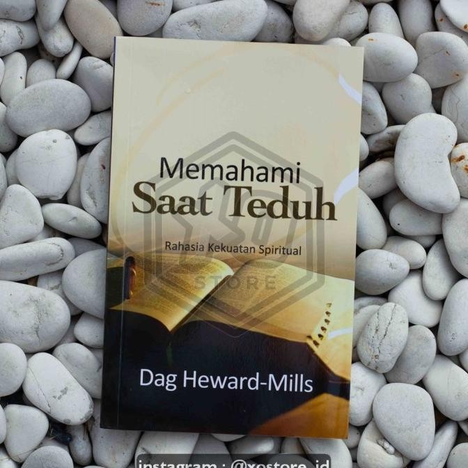 

Buku Rohani Kristen Memahami Saat Teduh by Bishop Dag Heward-Mills.