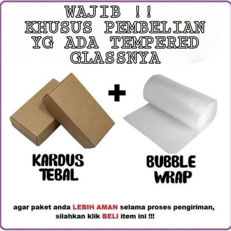 

(WAJIB) KHUSUS PEMBELIAN TEMPERED GLASS DUS PACKING + BUBLE WRAP AGAR TEMPERED GLASS TIDAK PECAH