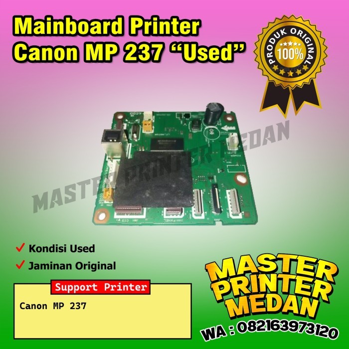 Ready stock] Mainboard canon MP 237 Second