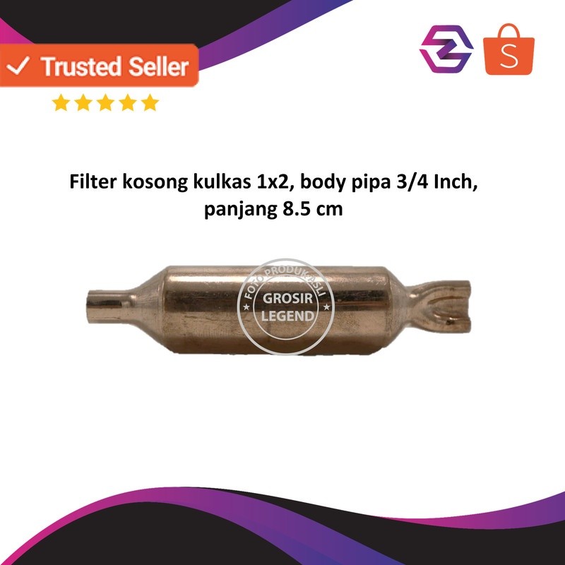 Filter kosong kulkas 1x2 body pipa 3/4 inch panjang 8.5 cm
