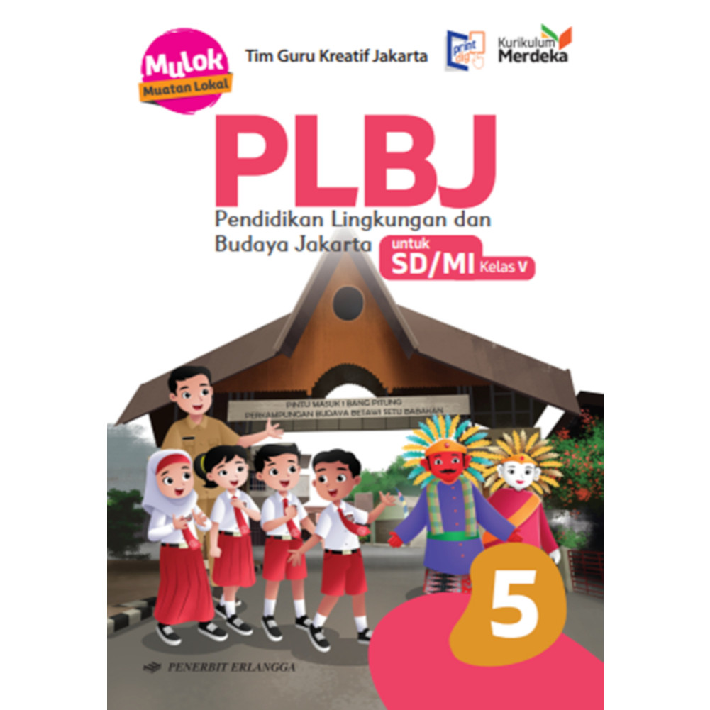 Erlangga Buku Pelajaran SD / MI PLBJ kelas 5 Kurikulum Merdeka