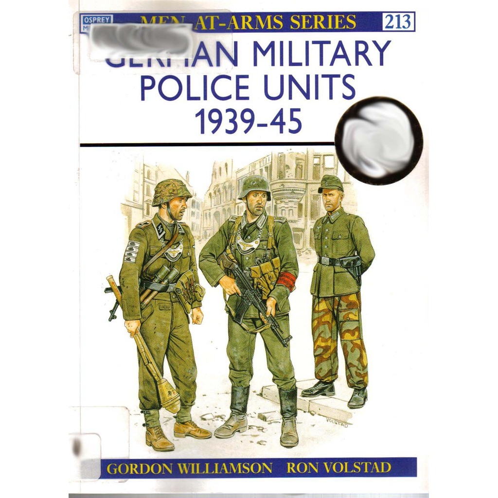 

Osprey - Men-at-Arms 213 - German Military Police Units 1939-45 (Sejarah / D)