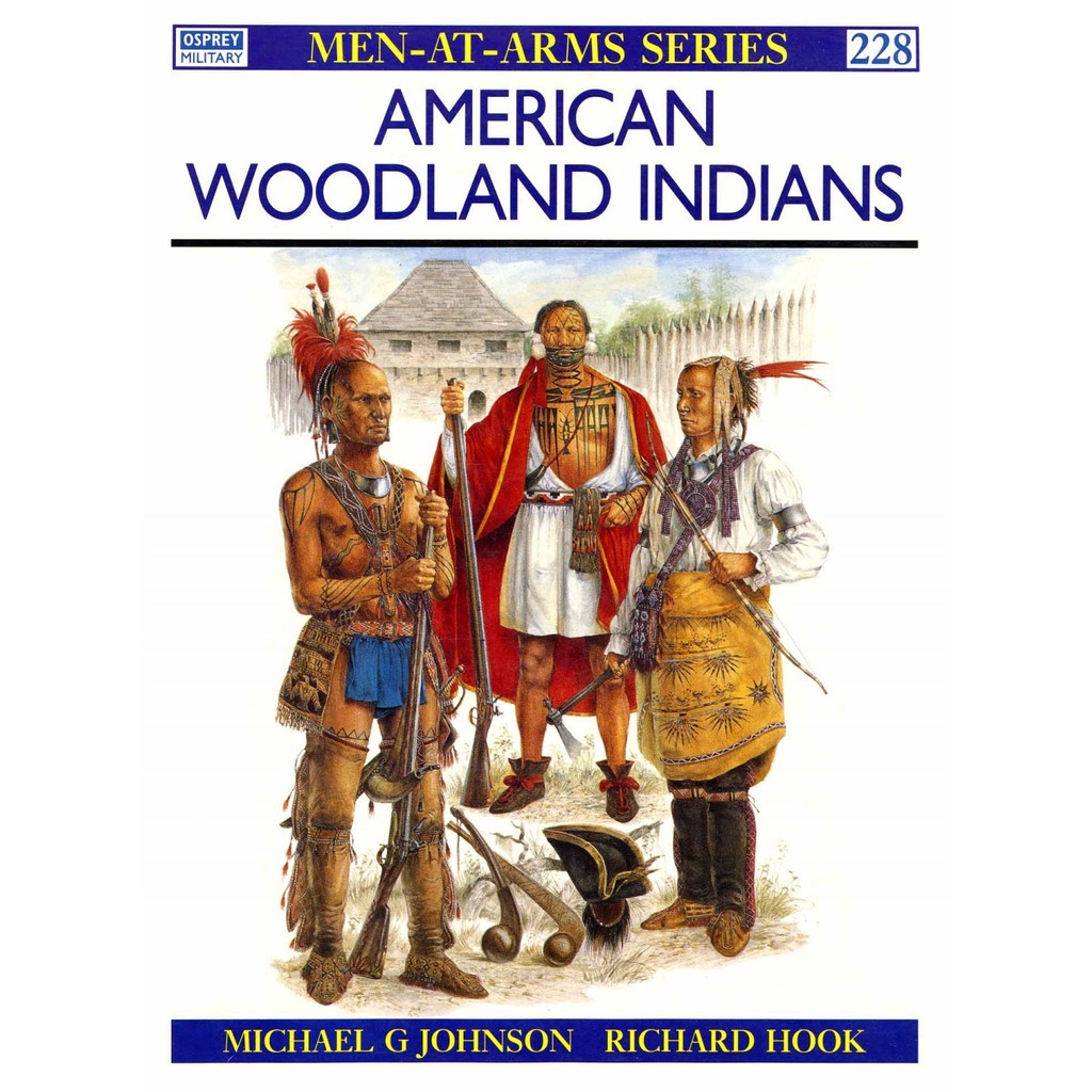 

Osprey - Men-at-Arms 228 - American Woodland Indians (Sejarah / D)