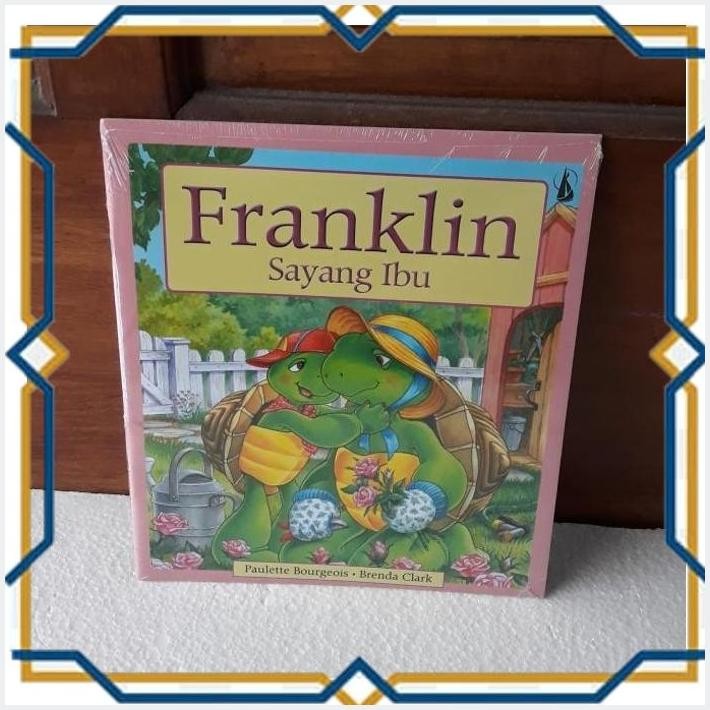 [POE] FRANKLIN SAYANG IBU; BUKU FRANKLIN; FRANKLIN; BUKU MURAH ANAK