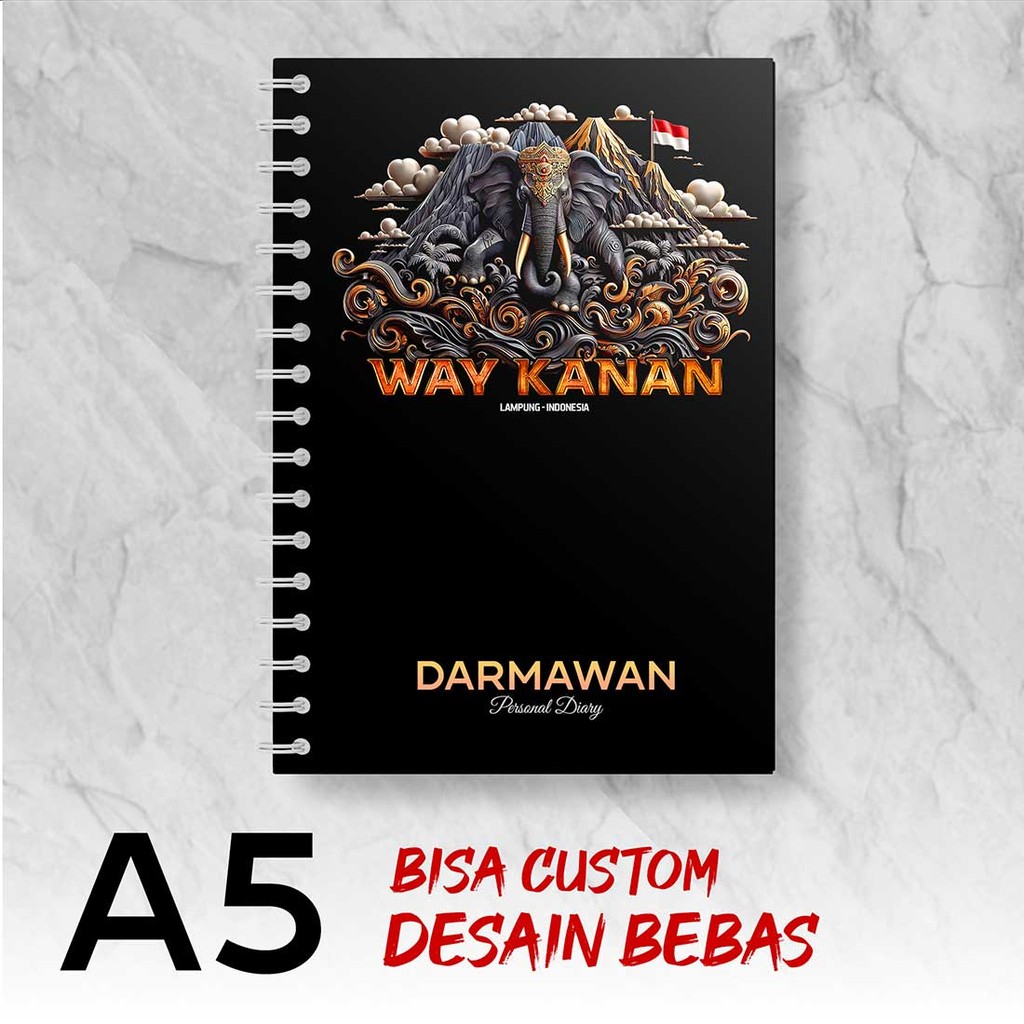 

Blocknote A5 Notebook Custom WAY KANAN - LAMPUNG Desain Bebas - Spiral Kawat - BBUX4