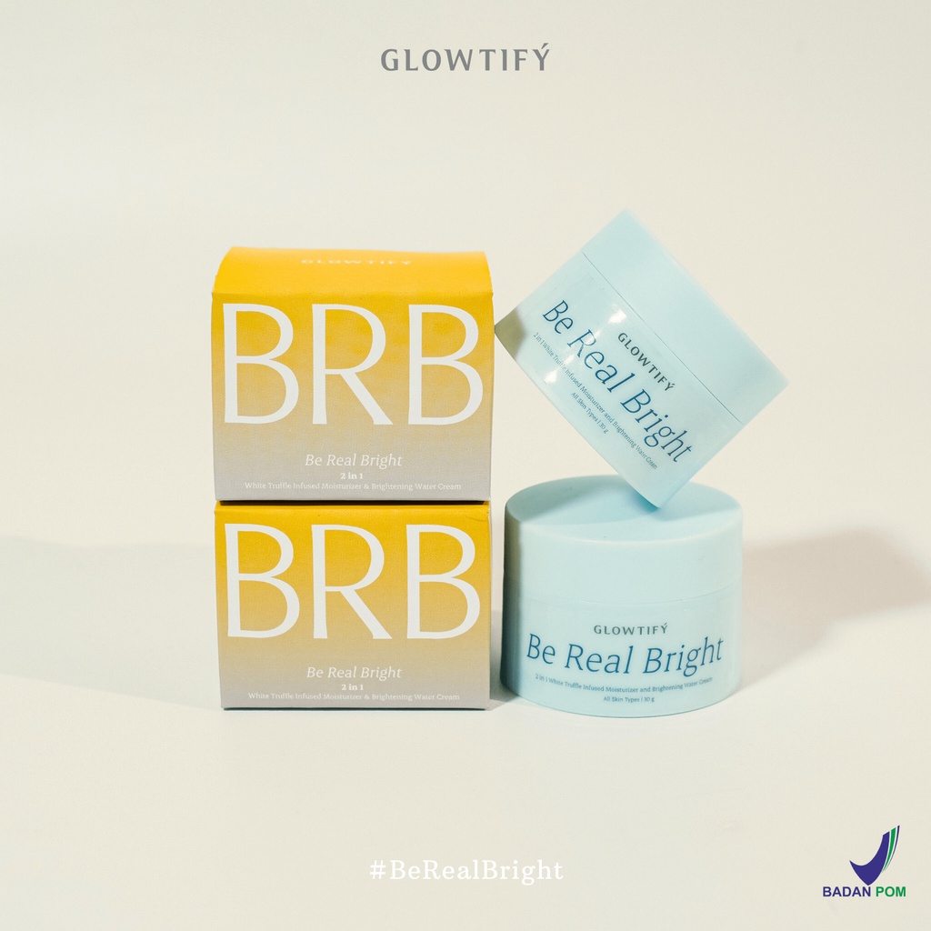 [BUNDLING 2PCS] - GLOWTIFY BRB Be Real Bright 2 in 1 White Truffle Infused Moisturizer & Brightening