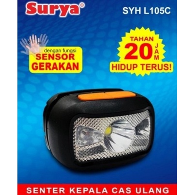 Terlaris Senter Kepala Surya 10Watt / Surya Syh 105C / L105C / L-105C / Sensor