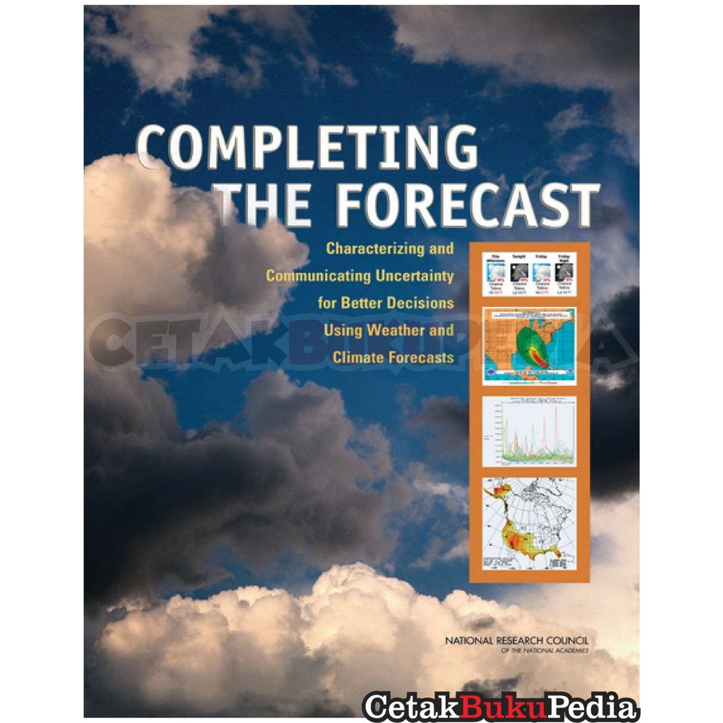 Completing Forecast Characterizing Communicating Uncertainty