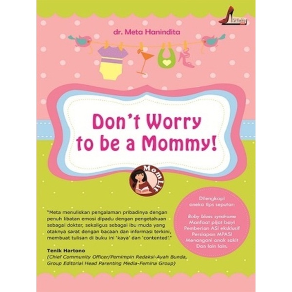 

Don't Worry to be a Mommy