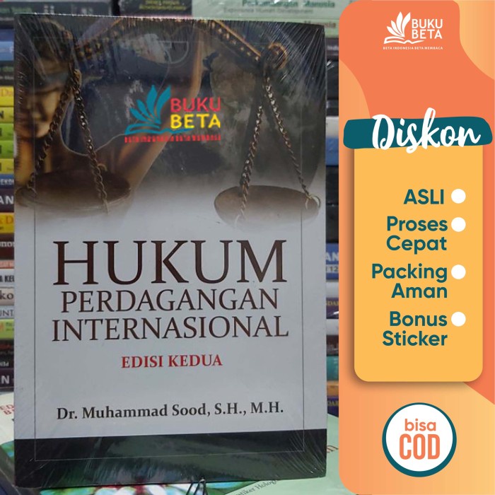 

Hukum Perdagangan Internasional - Muhammad Sood