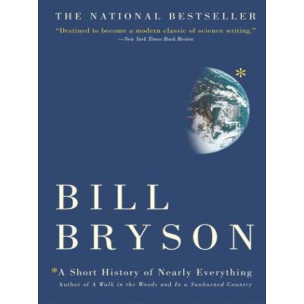 

A Short History of Nearly Everything