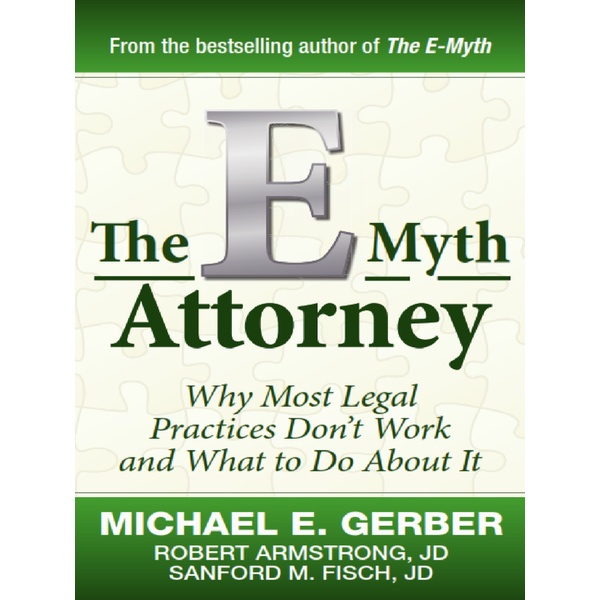 

The E-Myth Attorney