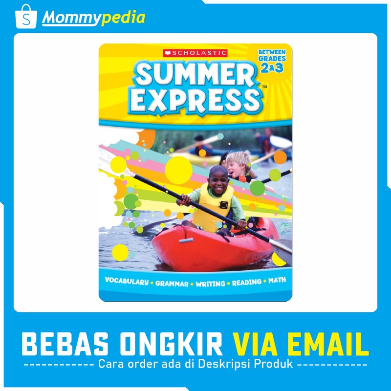 

Scholastic - Summer Express Between Grades 2 and Grade 3