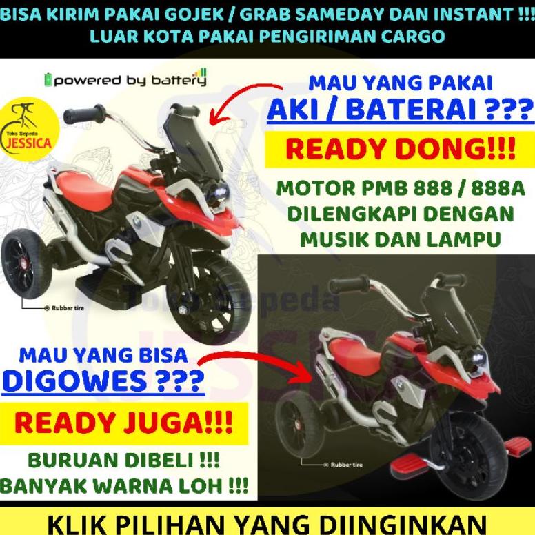 Motor Aki Gowes PMB 888 - M888 - Mainan Anak Sepeda Roda 3 Motor PMB M 888-A - M888A - PMB 888a - Ex