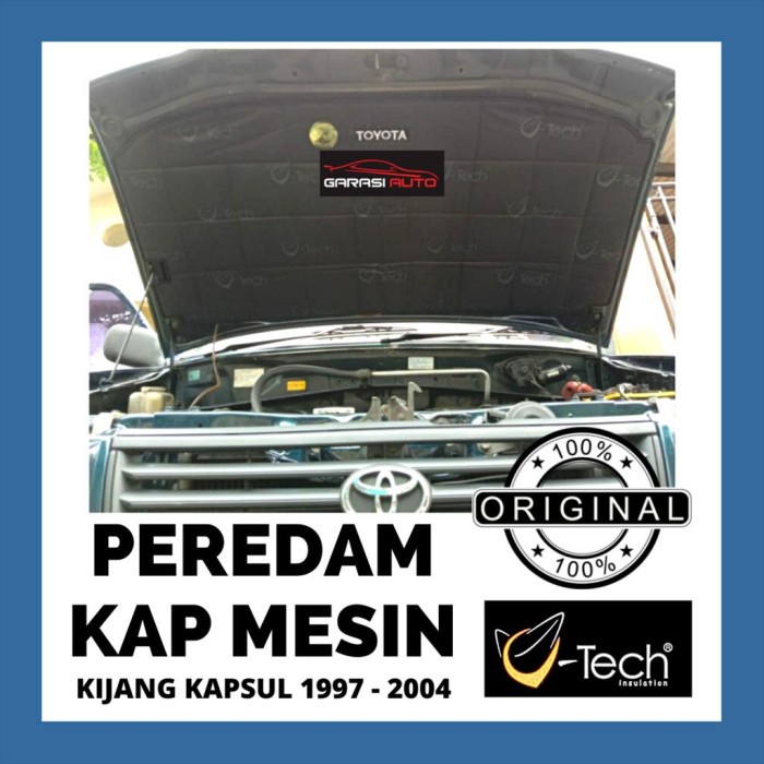 Peredam Panas Suara Kap Mesin Mobil Kijang Kapsul LGX 1997-2004 VTECH best