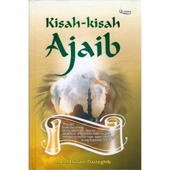 BUKU KISAH-KISAH AJAIB - PROF. DASTEGHIB