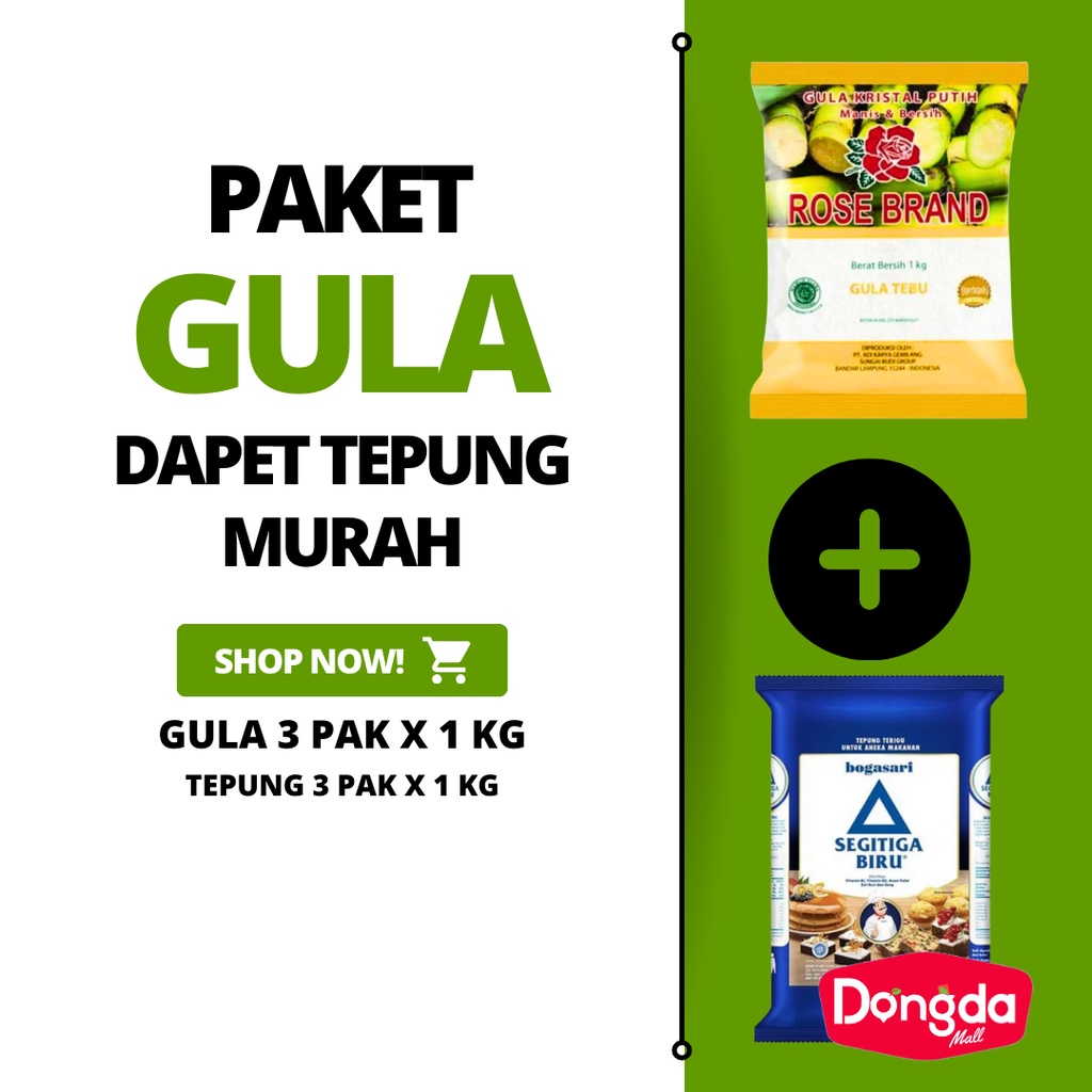 

DONGDA * Paket gula 1 kg + tepung segitiga 1 kg