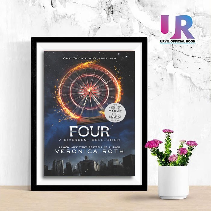Top Pick #Versi Ind/Eng #Four: A Divergent Collection : A Book by Veronica Roth