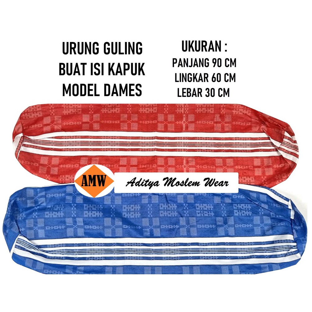 [CODEBARANG328SEW] SARUNG GULING ISI KAPUK RANDU DAMES UK.30X90 CM BAHAN KATUN KULIT GULING TIDUR UR