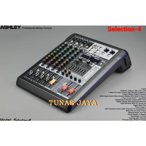 GARANSI MIXER AUDIO ASHLEY SELECTION4 MIXER ASHLEY SELECTION 4