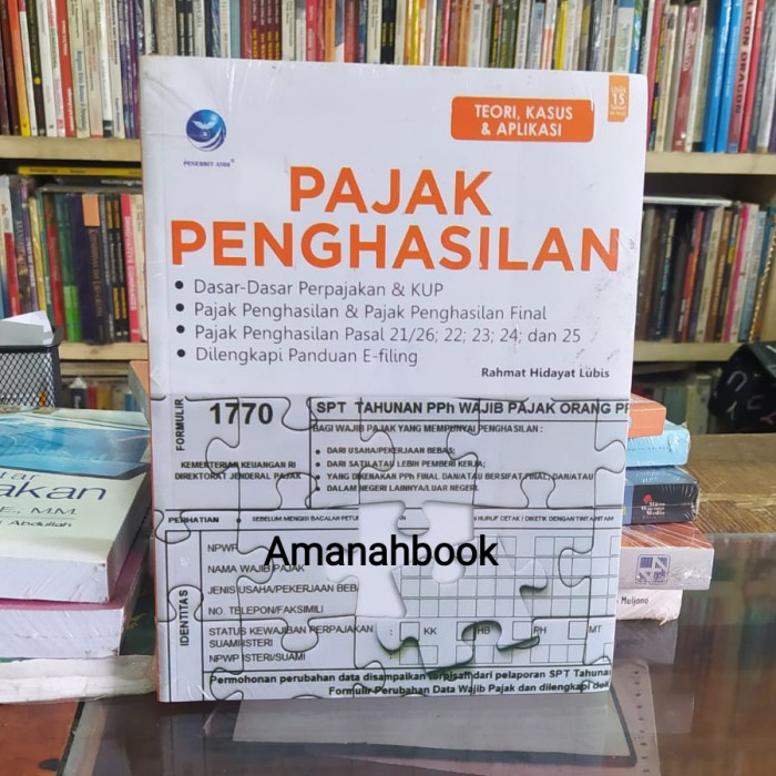 

Pajak Penghasilan Teori Kasus dan Aplikasi - Rahmat Hidayat Ori