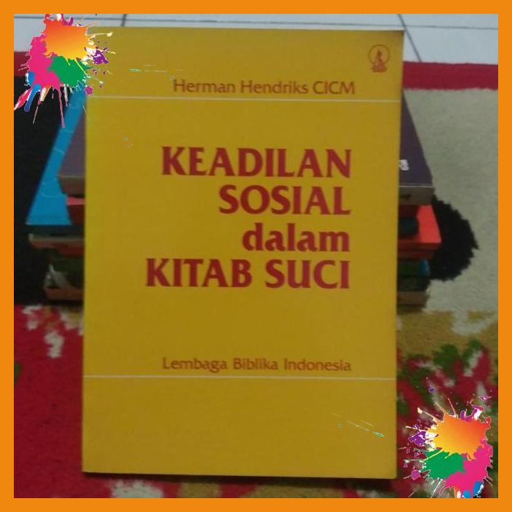 

buku original keadilan sosial dalam kitab suci. herman hendriks cicm. [nrb]