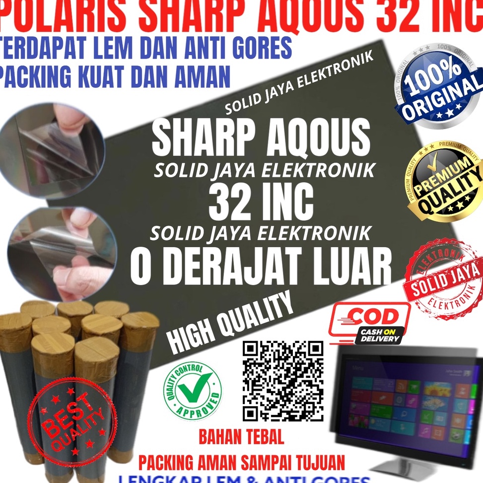 LARIS MANIS POLARIZER POLARIS TV LCD SHARP AQOUS 32 INC 0 DERAJAT PLASTIK LAPISAN LUAR POLARISER 32 