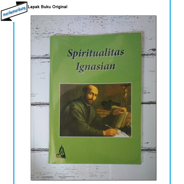 

BUKU SPIRITUALITAS IGNASIAN