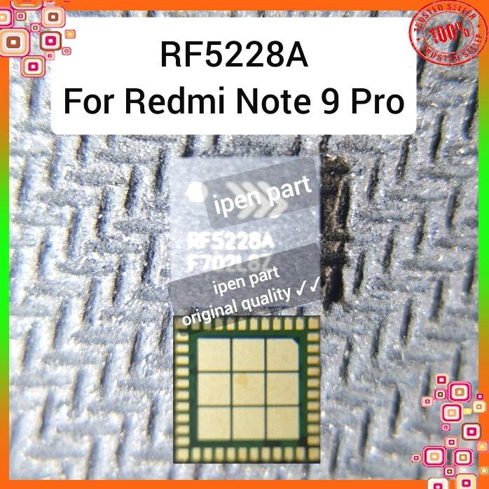Ic Rf5228A Redmi Note 9 Pro Original New Tested Xiaomi Pa Rf 5228A
