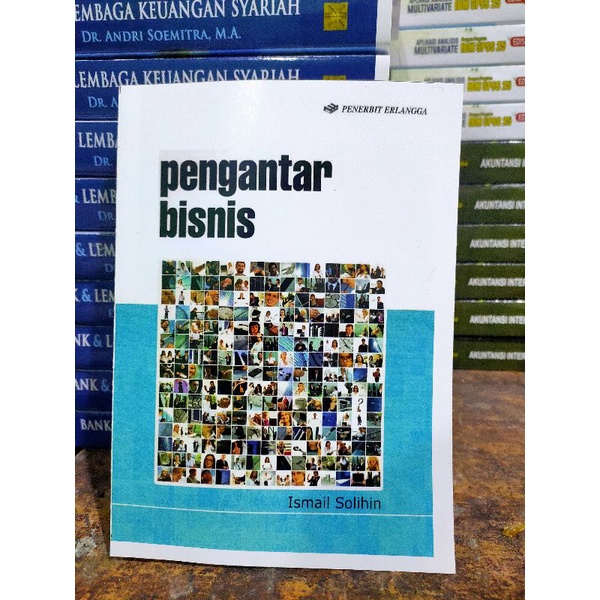 

PENGANTAR BISNIS by ISMAIL SOLIHIN