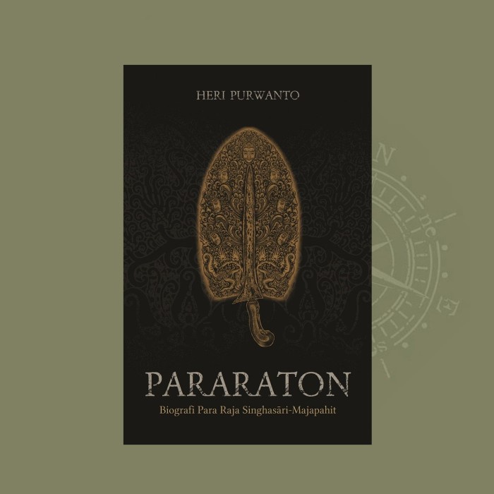 

NEW PARARATON: Biografi Para Raja Singhasri-Majapahit