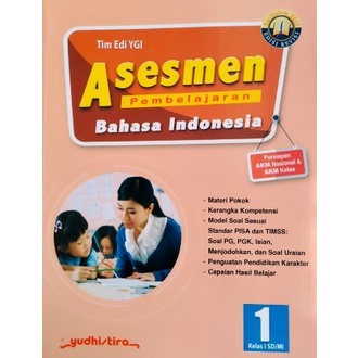 

NEW BUKU SOAL ASESMEN PEMBELAJARAN BAHASA INDONESIA SD KELAS 1 2 3 4 5 6