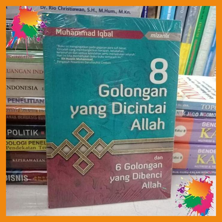 

8 golongan yang dicintai allah dan 6 golongan yang dibenci allah [fany]