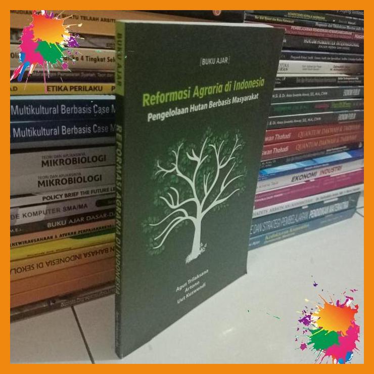 

ori reformasi agraria di indonesia pengelolaan hutan berbasis masyarak [fany]