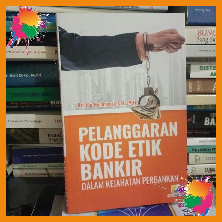 

original buku pelanggaran kode etik bankir [fany]