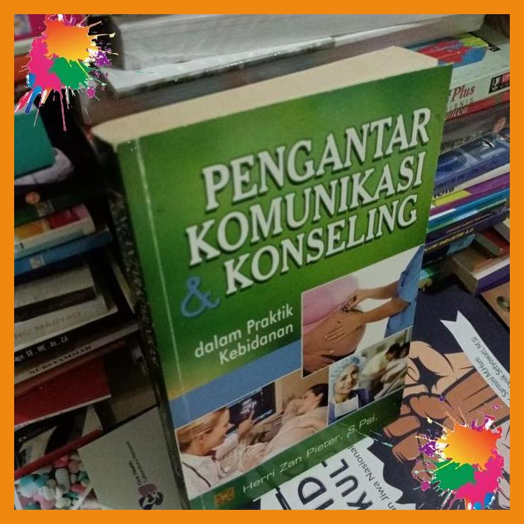 

original buku pengantar komunikasi dan konseling dalam praktik kebidan [fany]