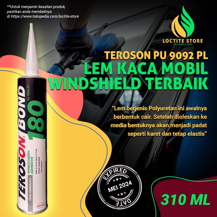 

Lem Kaca Mobil Windshield Teroson Pu 9092 Direct Glazing Sealant 310Ml