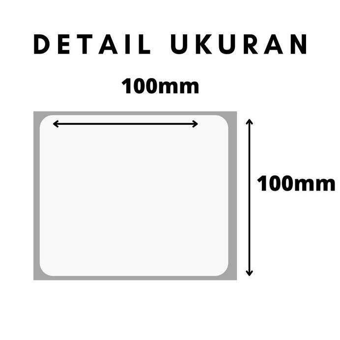 

Promo Stiker Label Thermal 10 X 10 Cm, Core Kecil Isi 500 Pcs Diskon