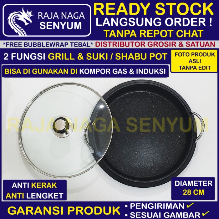 TERBARU GRILL / SHABU / SUKI / PANGGANGAN 2 FUNGSI POT KOMPOR GAS & INDUKSI /GRILL PEN/BAKARAN